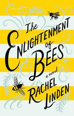 The Enlightenment of Bees [Large Print] 1643582909 Book Cover