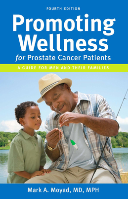 Promoting Wellness for Prostate Cancer Patients... 1938170032 Book Cover