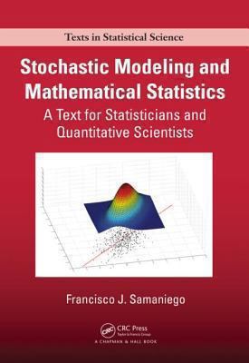 Stochastic Modeling and Mathematical Statistics... 1138001139 Book Cover
