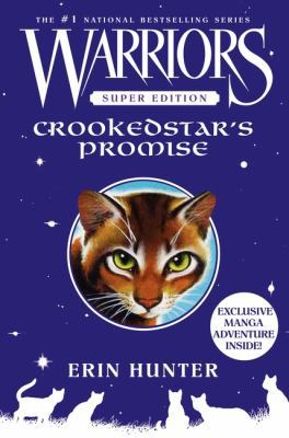 Warriors Super Edition: Crookedstar's Promise B00A7L6IJO Book Cover