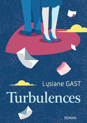 Turbulences [French] 2322522686 Book Cover