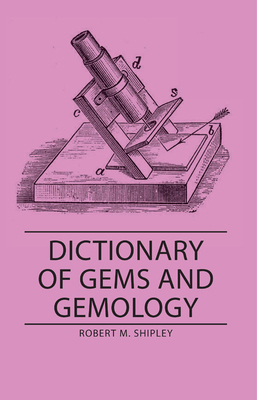 Dictionary of Gems and Gemology 140676289X Book Cover