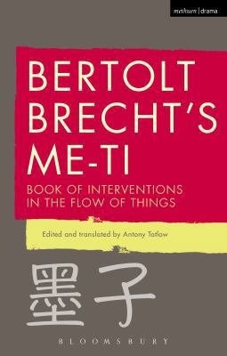 Bertolt Brecht's Me-Ti: Book of Interventions i... 147257916X Book Cover