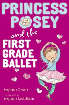 Princess Posey and the First Grade Ballet (Prin... 0399169628 Book Cover