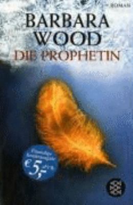 Die prophetin [German] 3596509904 Book Cover