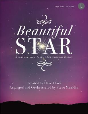 Beautiful Star: A Southern Gospel Senior Adult ... [Large Print] 0834177811 Book Cover