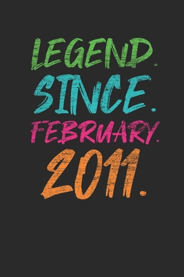 Legend Since February 2011: Birthday Gift Idea for Women And Men - Graph Ruled Notebook / Journal (6" X 9" - 5 X 5 Graph Ruled)
