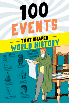 100 Events That Shaped World History 1728290104 Book Cover