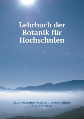 Lehrbuch der Botanik f?r Hochschulen [German] 5518786484 Book Cover