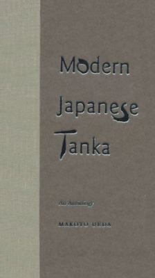 Modern Japanese Tanka: An Anthology 0231104324 Book Cover