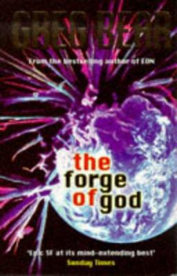 The Forge of God 0575602651 Book Cover
