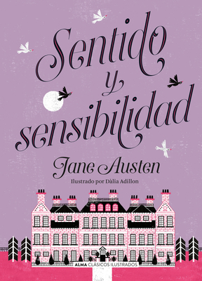 Sentido Y Sensibilidad [Spanish] 8417430555 Book Cover