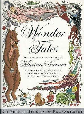 Wonder Tales: Six French Stories of Enchantment 0374292817 Book Cover