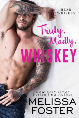 Truly, Madly, Whiskey 1633921069 Book Cover