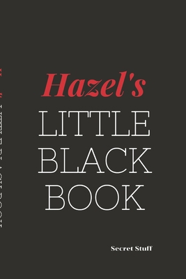 Hazel's Little Black Book: Hazel's Little Black... B084DFZ573 Book Cover