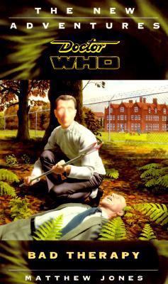 Bad Therapy Doctor Who the New Adventures B0069X82YI Book Cover