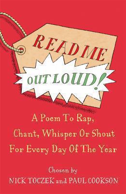 Read Me Out Loud!: A Poem to Rap, Chant, Whispe... 0330446215 Book Cover