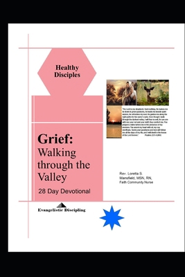 Grief: Walking through the Valley B0F5MW92NT Book Cover