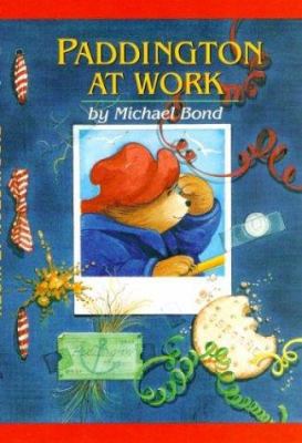 Paddington at Work 061831105X Book Cover