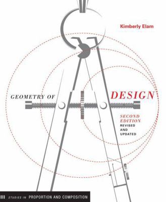 Geometry of Design, Revised Edition: Studies in... 1616890363 Book Cover