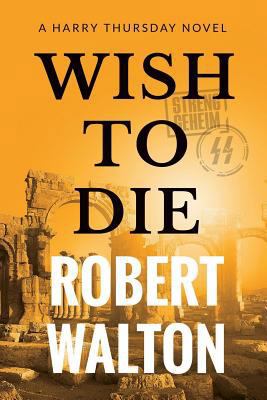 Wish to Die 1620068109 Book Cover