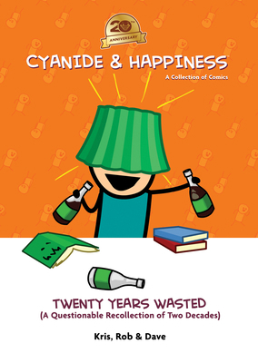 Cyanide & Happiness: Twenty Years Wasted 1637969600 Book Cover