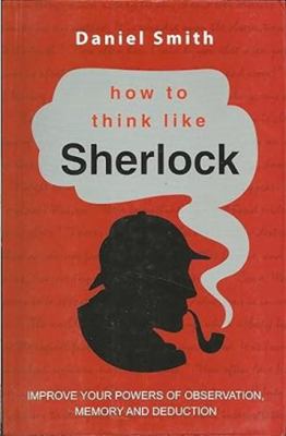 How to Think Like Sherlock 8183224776 Book Cover