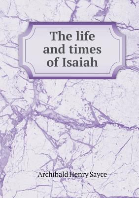 The life and times of Isaiah 5518644582 Book Cover