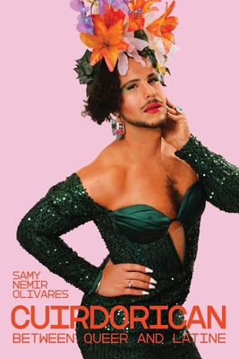 CuirDoRican: Between Queer and Latine B0DL98PQNQ Book Cover