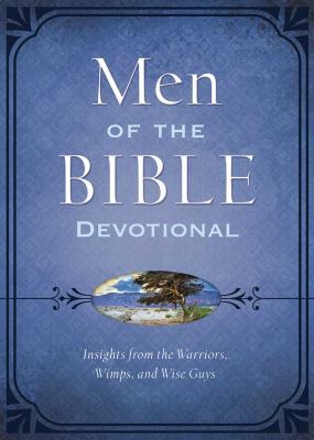 The Men of the Bible Devotional: Insights from ... 163058715X Book Cover