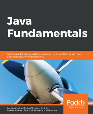 Java Fundamentals 1789801737 Book Cover