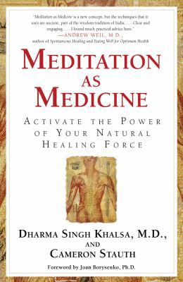 Meditation as Medicine: Activate the Power of Y... B0078Y09G6 Book Cover