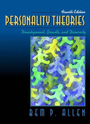 Personality Theories: Development, Growth, and ... 0205340504 Book Cover