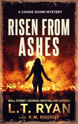 Risen from Ashes (Cassie Quinn) 1685334245 Book Cover