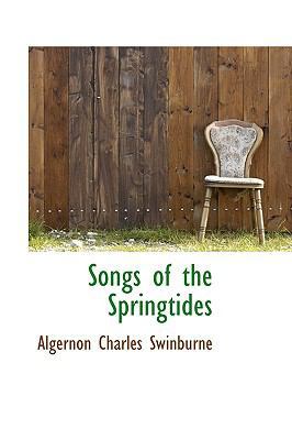 Songs of the Springtides 1103941003 Book Cover