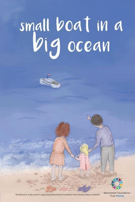 Small Boat In A Big Ocean 1836638647 Book Cover