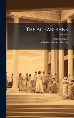 The Acharnians 1023757338 Book Cover