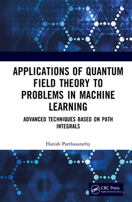 Applications of Quantum Field Theory to Problem... 1041281250 Book Cover