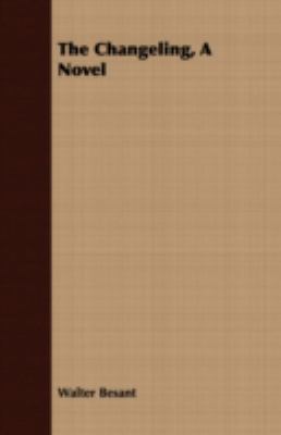 The Changeling, a Novel 1443709506 Book Cover