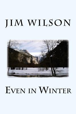 Even in Winter 151422464X Book Cover