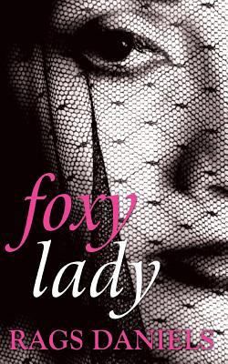Foxy Lady 148950804X Book Cover