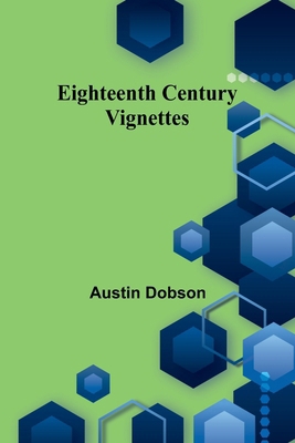 Eighteenth Century Vignettes 9369055746 Book Cover