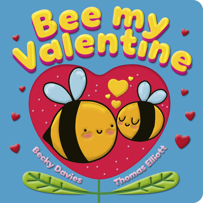 Bee My Valentine 166435168X Book Cover