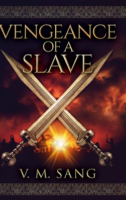 Vengeance of a Slave: Large Print Hardcover Edi... [Large Print] 1715860152 Book Cover