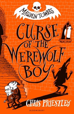 Maudlin Towers Curse Of The Werewolf Boy 1408873087 Book Cover