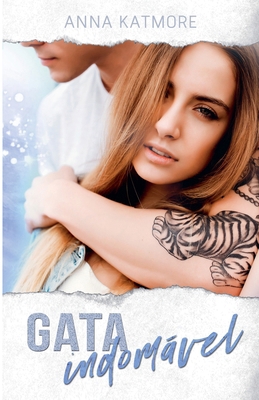 Gata Indomável [Portuguese] B0DCH5F9D1 Book Cover