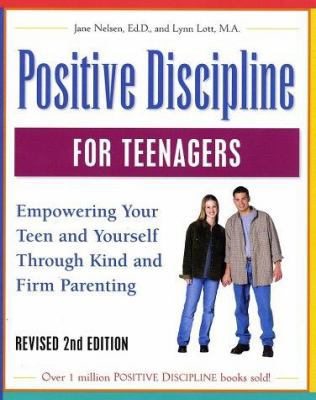 Positive Discipline for Teenagers: Empowering Y... 076152181X Book Cover