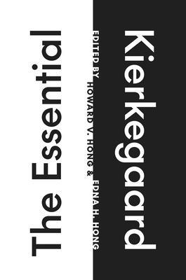 The Essential Kierkegaard 0691033099 Book Cover