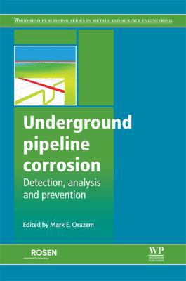 Underground Pipeline Corrosion 0857095099 Book Cover