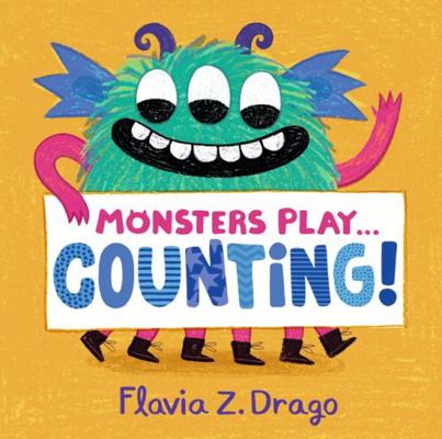 Monsters Play... Counting! 1406392111 Book Cover